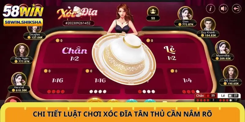 chi-tiet-luat-choi-xoc-dia-tan-thu-can-nam-ro